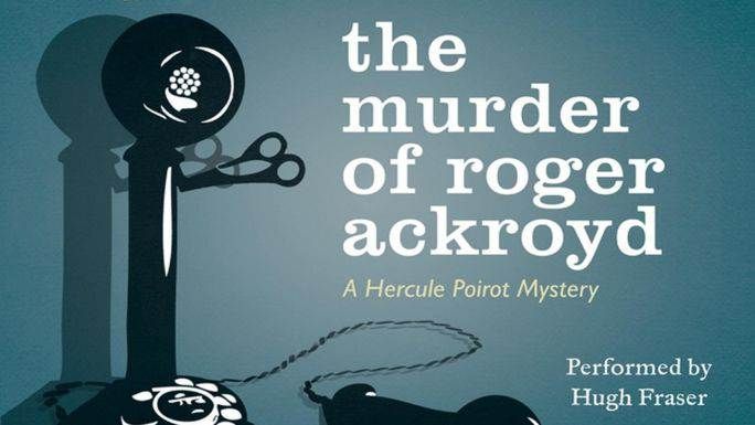 The Murder of Roger Ackroyd audiobook - Hercule Poirot Mysteries