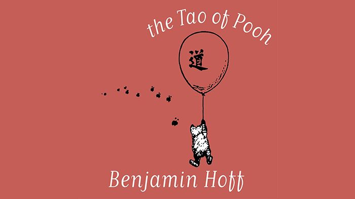 The Tao of Pooh audiobook by Benjamin Hoff