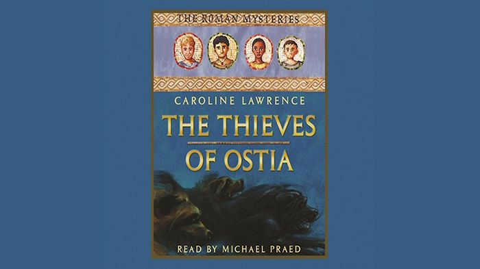The Thieves of Ostia audiobook – Roman Mysteries, Book 1