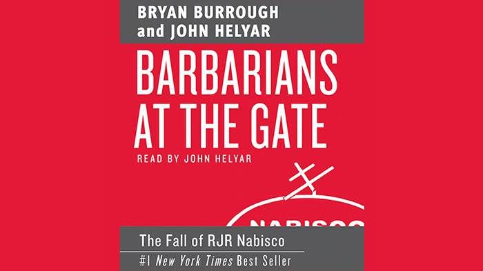 Barbarians at the Gate audiobook by Bryan Burrough