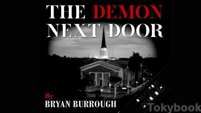 The Demon Next Door audiobook by Bryan Burrough