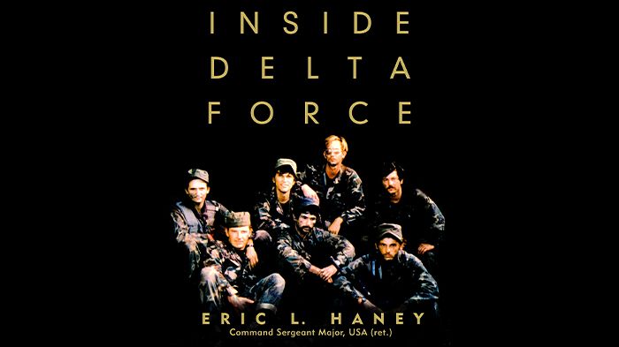 Inside Delta Force audiobook by Command Sergeant Major Eric L. Haney