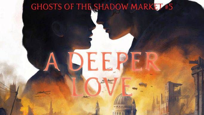 A Deeper Love audiobook – Ghosts of the Shadow Market, Book 5