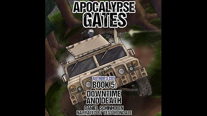 Downtime and Death audiobook - Apocalypse Gates Author's Cut Series