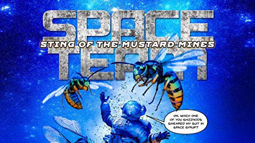 Space Team: Sting of the Mustard Mines audiobook - Space Team Saga