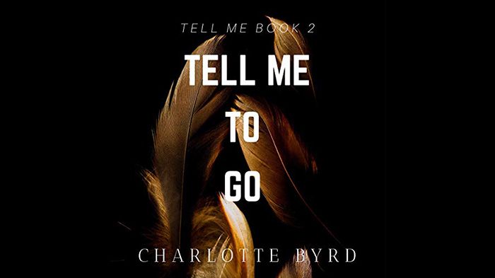 Tell Me to Go audiobook - Tell Me Series