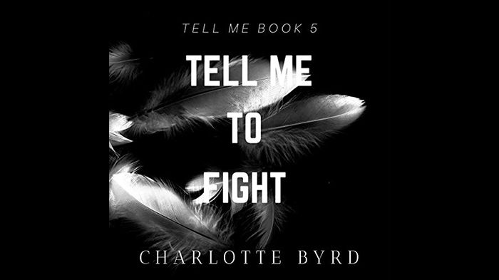 Tell Me to Fight audiobook – Tell Me Series, Book 5