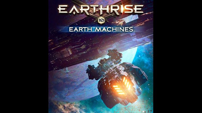 Earth Machines audiobook - Earthrise