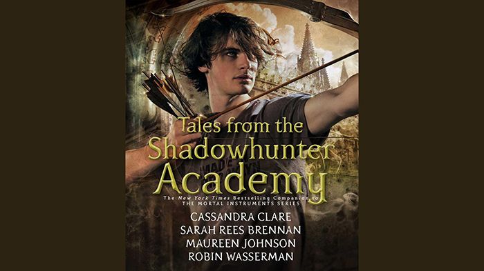 Tales from the Shadowhunter Academy audiobook - Shadowhunter Academy