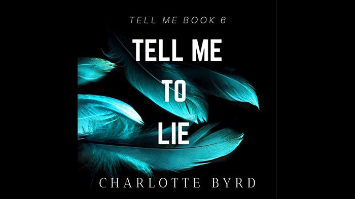 Tell Me to Lie audiobook - Tell Me Series