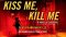 Kiss Me, Kill Me audiobook – Lucy Kincaid, Book 2