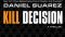 Kill Decision audiobook by Daniel Suarez