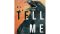 Tell Me audiobook – Inland Empire, Book 2